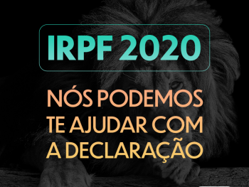 Orientação gratuita para o preenchimento da Declaração do Imposto de Renda 2020