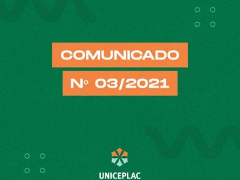 Comunicado UNICEPLAC - 3/2021