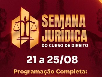 Semana Jurídica do Curso de Direito - UNICEPLAC